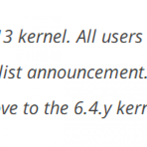 Linux Kernel 6.3结束生命周期 建议及时升级