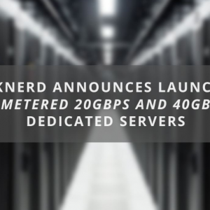 RackNerd推出了全新的20Gbps和40Gbps大带宽服务器